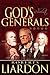 God's Generals by Roberts Liardon