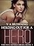 Holding Out For A Hero (The...