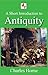 A Short Introduction to Antiquity