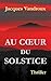 Au Coeur du Solstice