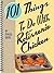 101 Things To Do With Rotisserie Chicken by Madge Baird
