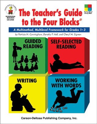 Teacher's Guide to the Four Blocks®, Grades 1 - 3 (Paperback)
