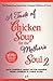 A Taste of Chicken Soup for the Mother's Soul 2 by Jack Canfield