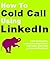 How to Cold Call Using Link...