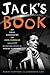 Jack's Book by Barry Gifford