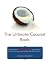 The Ultimate Coconut Book