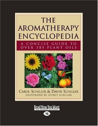 The Aromatherapy Encyclopedia (Kindle Edition)