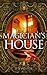 In the Magician's House (You Say Which Way)