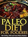 Paleo Diet for Fo...