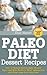 Paleo Diet Sweet Treat and ...