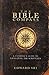The Bible Compass: A Catholic's Guide to Navigating the Scriptures