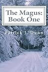 The Magus: Book One (The Magus Trilogy 1)