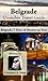 Belgrade Travel Guide (Unan...