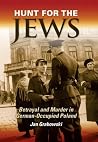 Hunt for the Jews...