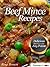 Beef Mince Recipes: Simply Delicious Beef Mince Recipes Selections For Any Palate
