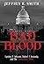 Bad Blood: Lyndon B. Johnso...