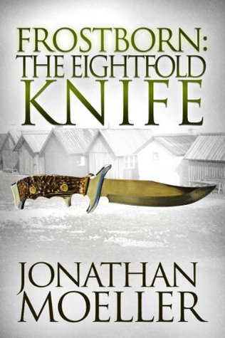 The Eightfold Knife (Frostborn, #2)