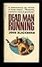 Dead Man Running