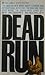 Dead Run: A Stephen Dain Mystery