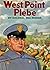 West Point Plebe (West Point Stories Book 1)