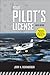 Your Pilot's License by Jerry A. Eichenberger