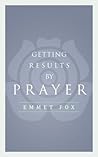 Getting Results By Prayer