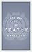 Getting Results By Prayer