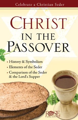 Christ in the Passover (Kindle Edition)