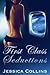 First Class Seductions