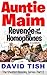 Auntie Maim, Revenge of the Homophones (The Sheldon Beasley Series, #2)