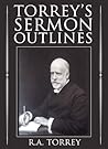Torrey's Sermon Outlines