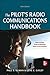 Pilot's Radio Communications Handbook Sixth Edition by Paul E. Illman Pilot's Radio Communications Handbook Sixth Edition by Paul E. Illman
