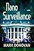 Nano Surveillance (Dave Hen...