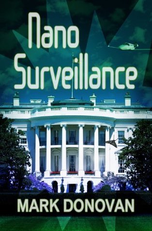 Nano Surveillance (Dave Henson Series Book 1)