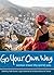 Go Your Own Way by Faith Conlon Go Your Own Way by Faith Conlon