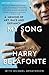 My Song by Harry Belafonte My Song by Harry Belafonte
