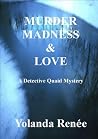 Murder, Madness &...