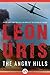 The Angry Hills by Leon Uris