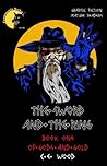 Of Gods and Gold (The Sword and the Ring)
