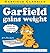 Garfield Gains Weight by Jim Davis