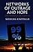 Networks of Outrage and Hope: Social Movements in the Internet Age