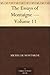 The Essays of Montaigne — Volume 11