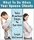 What To Do When Your Spouse...