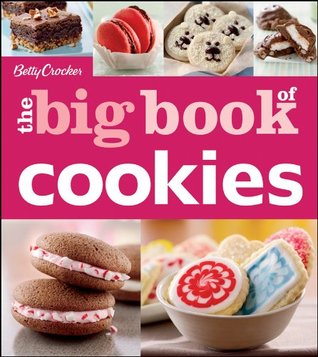 The Big Book of Cookies (Betty Crocker Big Books)