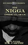 The Nigga Inside All Of Us (The Black Thought Collection Book 1)