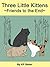 Three Little Kittens - Frie...