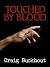 Touched By Blood