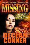 Missing: The Body of Evidence