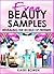 Free Beauty Samples - Revealing The World Of Freebies