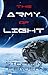 The Army Of Light by Stephen A. Fender